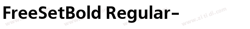 FreeSetBold Regular字体转换